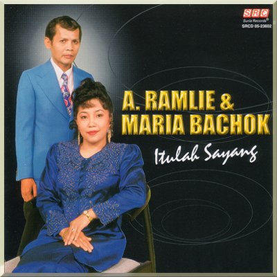 ITULAH SAYANG - A Ramlie & Maria Bachok (1997)