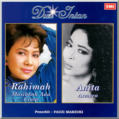 DWI INTAN: MASIHKAH ADA CINTA - Rahimah Rahim & ASMARA - Anita Sarawak (2000)