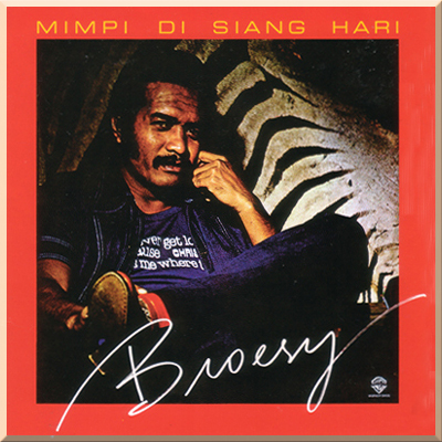 MIMPI DI SIANG HARI - Broery Marantika (1978)