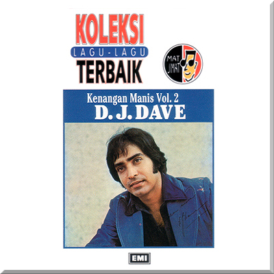 Dengar Plalylist CD KENANGAN MANIS vol 2 - DJ Dave