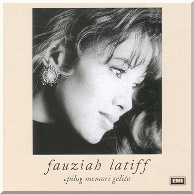 EPILOG MEMORI GELITA - Fauziah Latiff (1993)
