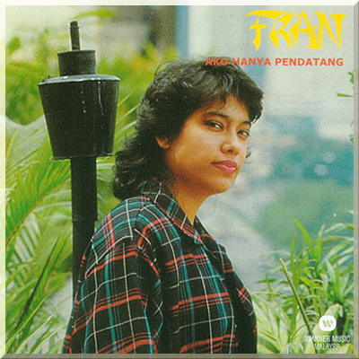 AKU HANYA PENDATANG - Fran (1985)