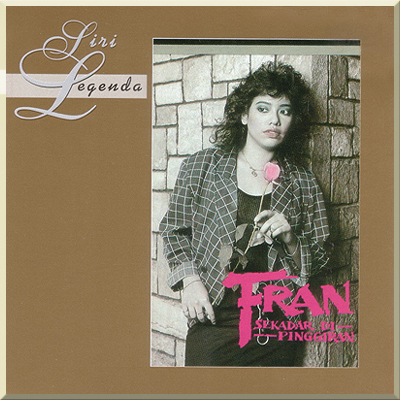 SEKADAR DI PINGGIRAN - Fran (1986)