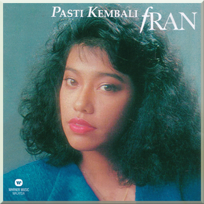 PASTI KEMBALI - Fran (1989)