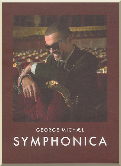 SYMPHONICA (Deluxe Edition) - George Michael (2014)