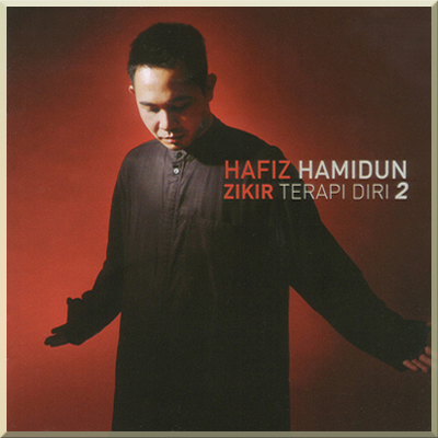 ZIKIR TERAPI 2 - Hafiz Hamidun (2013)