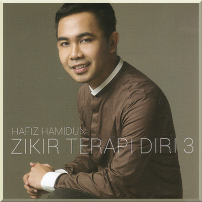 ZIKIR TERAPI DIRI 3 - Hafiz Hamidun (2014)