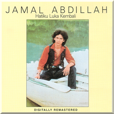 HATIKU LUKA KEMBALI - Jamal Abdillah (1982)