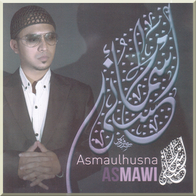 ASMAULHUSNA - Mawi (2012)