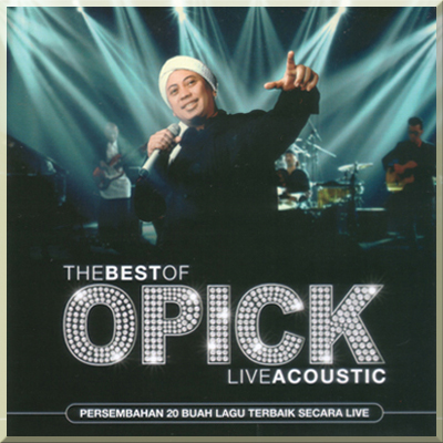 Dengar Playlist CD THE BEST OF OPICK LIVE ACOUSTIC (2015)
