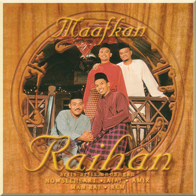 MAAFKAN - Raihan (1999)