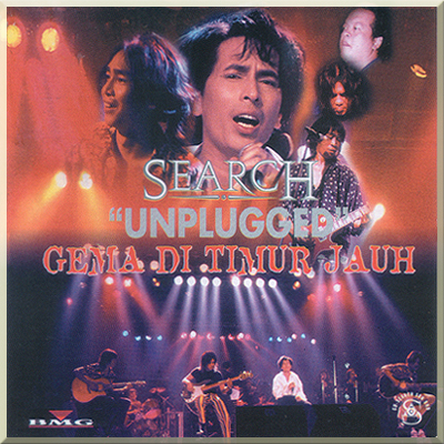 'UNPLUGGED' GEMA DI TIMUR JAUH  Search (1995)