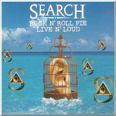 ROCK 'N' ROLL PIE (LIVE N' LOUD)  Search (1997)