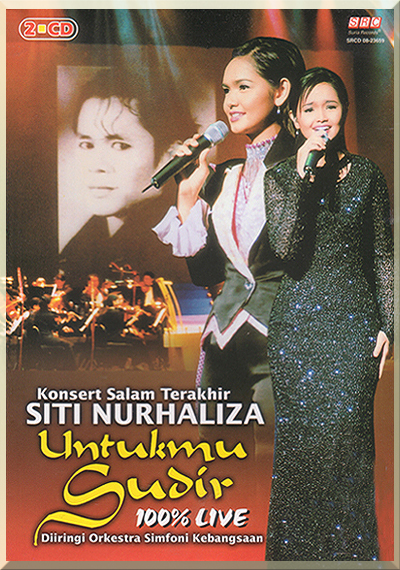 UNTUKMU SUDIR: KONSERT SALAM TERAKHIR - Siti Nurhaliza (2002)