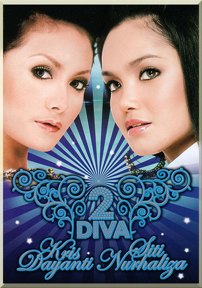 2 DIVA - Siti Nurhaliza & Kris Dayanti (2008)