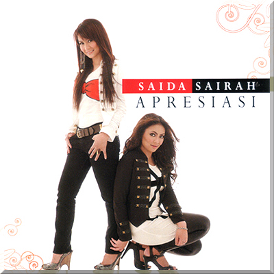 APRESIASI - Saida & Sairah (2010)