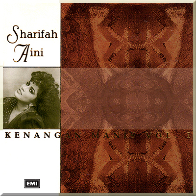 KENANGAN MANIS vol 1 - SHARIFAH AINI (1992)